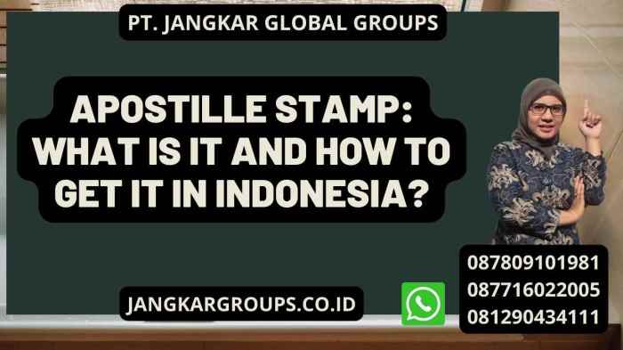 Apa pendapat Anda tentang layanan Apostille di Indonesia?